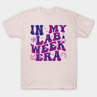 in my lab week era T-Shirt